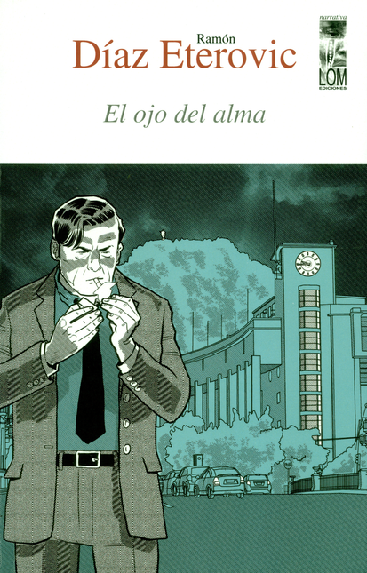 Portada de OJO DEL ALMA, EL de DÍAZ ETEROVIC, Ramón