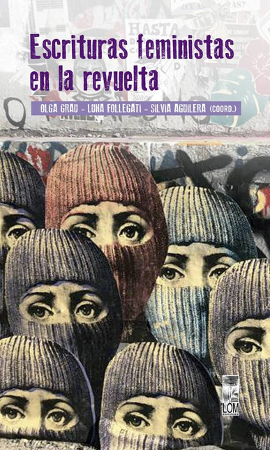 Portada de ESCRITURAS FEMINISTAS EN LA REVUELTA