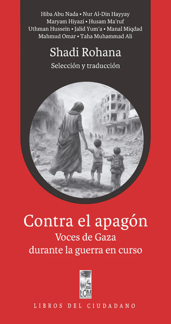 Portada de CONTRA EL APAGON VOCES DE GAZA DURANTE LA GUERRA EN CURSO