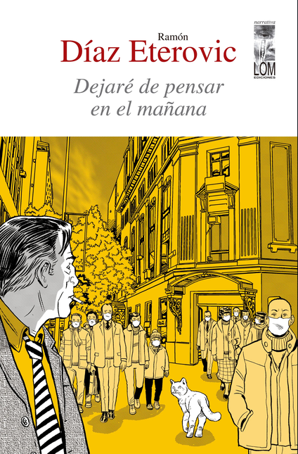 Portada de DEJARE DE PENSAR EN EL MAÑANA