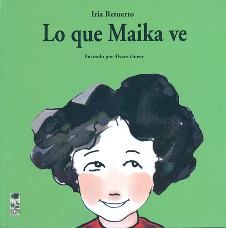 Portada de LO QUE MAIKA VE de GUENY, Alvaro