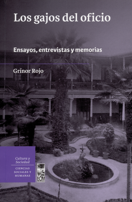 Portada de GAJOS DEL OFICIO. ENSAYOS ENTREVISTAS Y MEMORIAS, LOS