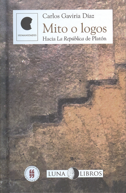 Portada de MITO O LOGOS. HACIA LA REPUBLICA DE PLATON