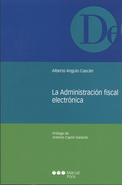 Portada de ADMINISTRACION FISCAL ELECTRONICA, LA