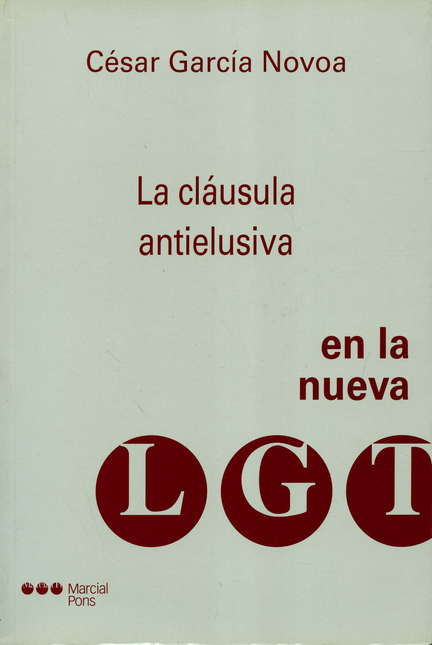 Portada de CLAUSULA ANTIELUSIVA EN LA NUEVA LGT, LA