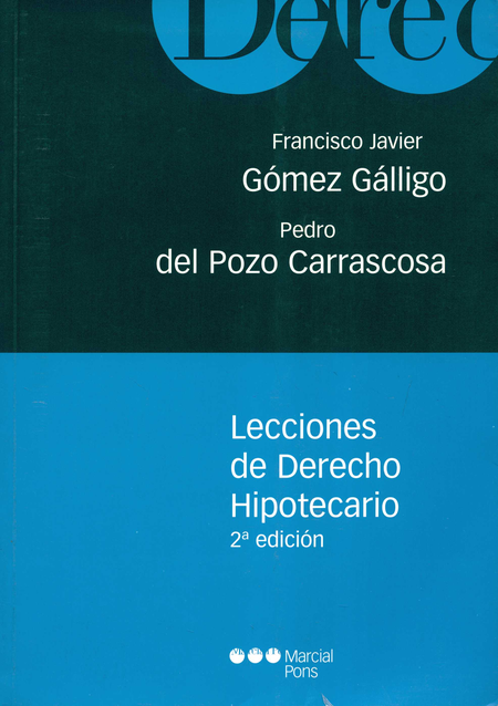 Portada de LECCIONES DE DERECHO HIPOTECARIO (2ª ED)