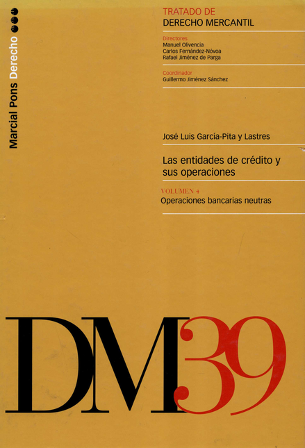 Portada de ENTIDADES DE CREDITO Y SUS OPERACIONES VOL.4 OPERACIONES BANCARIAS NEUTRAS, LAS
