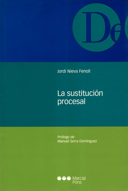 Portada de SUSTITUCION PROCESAL, LA de NIEVA FENOLL, Jordi
