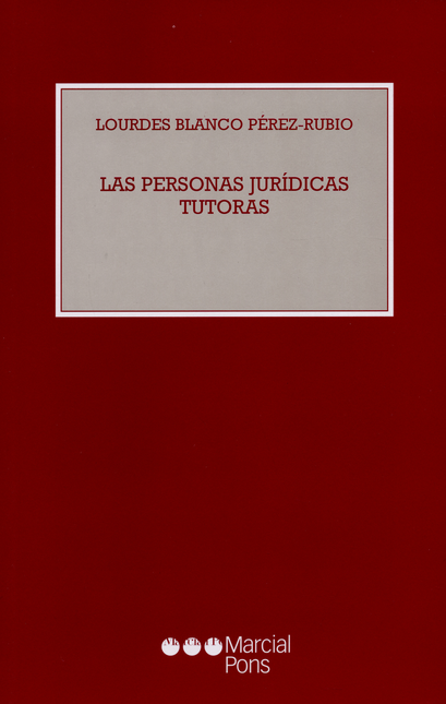 Portada de PERSONAS JURIDICAS TUTORAS, LAS