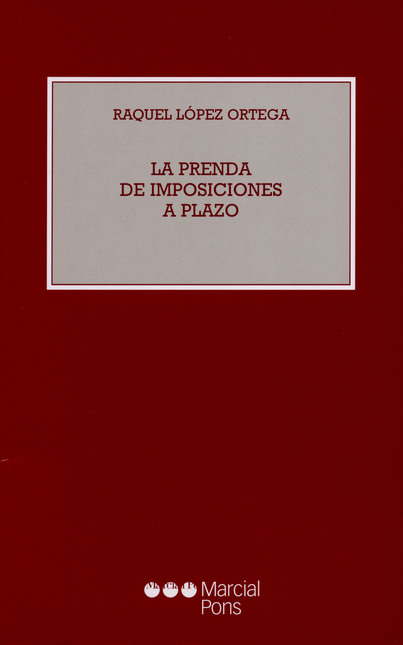 Portada de PRENDA DE IMPOSICIONES A PLAZO, LA