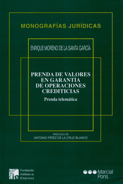 Portada de PRENDA DE VALORES EN GARANTIA DE OPERACIONES CREDITICIAS. PRENDA TELEMATICA