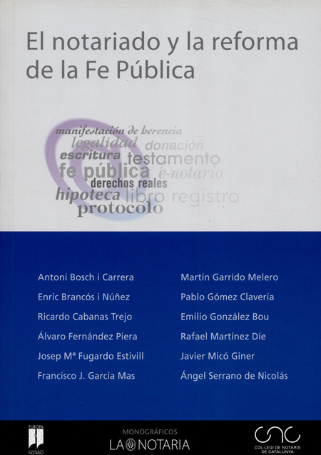 Portada de NOTARIADO Y LA REFORMA DE LA FE PUBLICA, EL