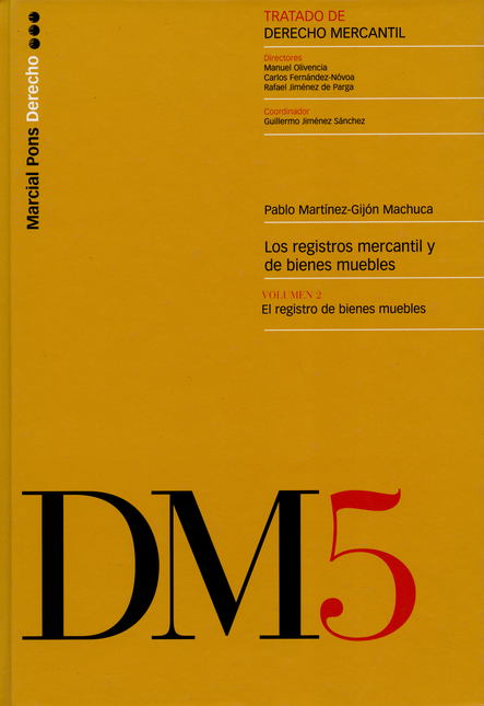 Portada de REGISTROS MERCANTIL Y DE BIENES MUEBLES VOL.2. EL REGISTRO DE BIENES MUEBLES, LOS