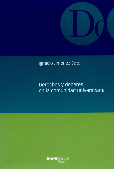 Portada de DERECHOS Y DEBERES EN LA COMUNIDAD UNIVERSITARIA