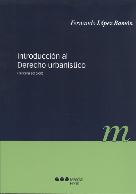 Portada de INTRODUCCION AL DERECHO (3A.ED) URBANISTICO