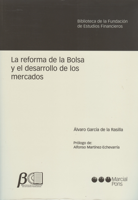 Portada de REFORMA DE LA BOLSA Y EL DESARROLLO DE LOS MERCADOS, LA