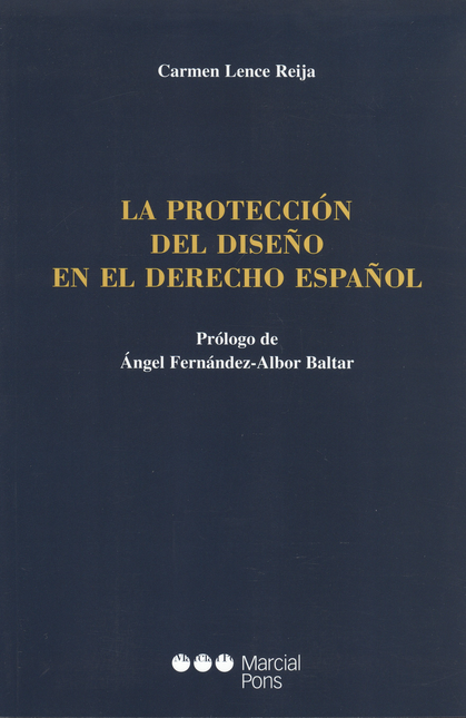 Portada de PROTECCION DEL DISEÑO EN EL DERECHO ESPAÑOL, LA