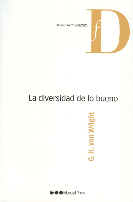 Portada de DIVERSIDAD DE LO BUENO, LA de VON WRIGHT, Georg Henrik