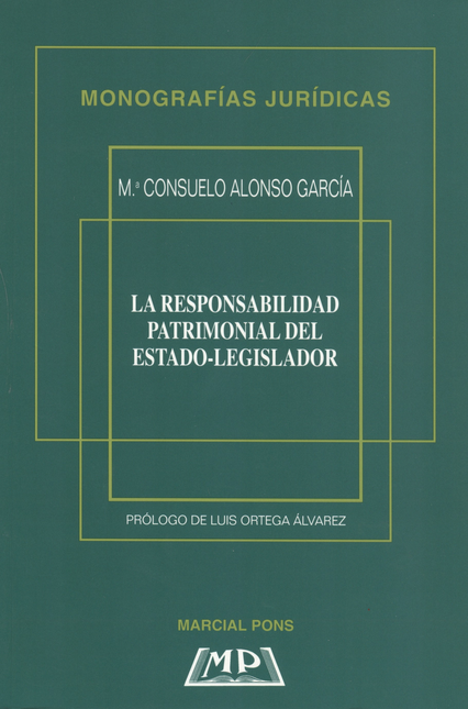 Portada de RESPONSABILIDAD PATRIMONIAL DEL ESTADO-LEGISLADOR, LA