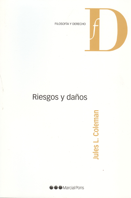 Portada de RIESGOS Y DAÑOS de COLEMAN, Jules L.