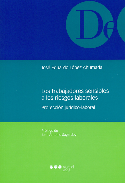 Portada de TRABAJADORES SENSIBLES A LOS RIESGOS LABORALES, LOS