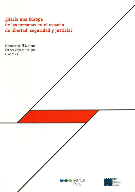 Portada de HACIA UNA EUROPA DE LAS PERSONAS EN EL ESPACIO DE LIBERTAD SEGURIDAD Y JUSTICIA?