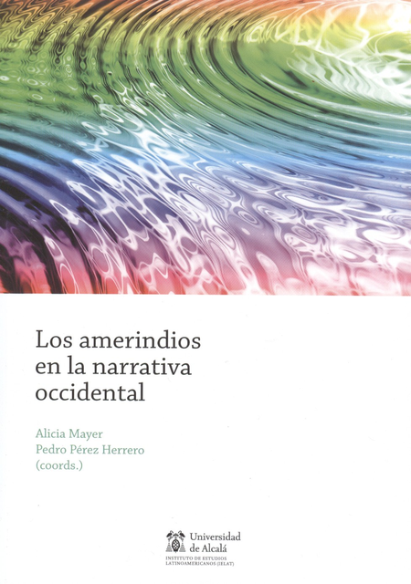 Portada de AMERINDIOS EN LA NARRATIVA OCCIDENTAL, LOS