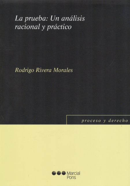 Portada de PRUEBA UN ANALISIS RACIONAL Y PRACTICO, LA