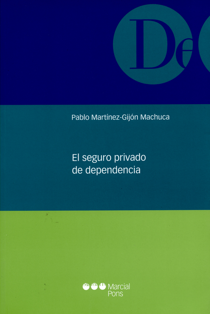 Portada de SEGURO PRIVADO DE DEPENDENCIA, EL