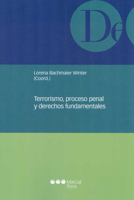 Portada de TERRORISMO PROCESO PENAL Y DERECHOS FUNDAMENTALES