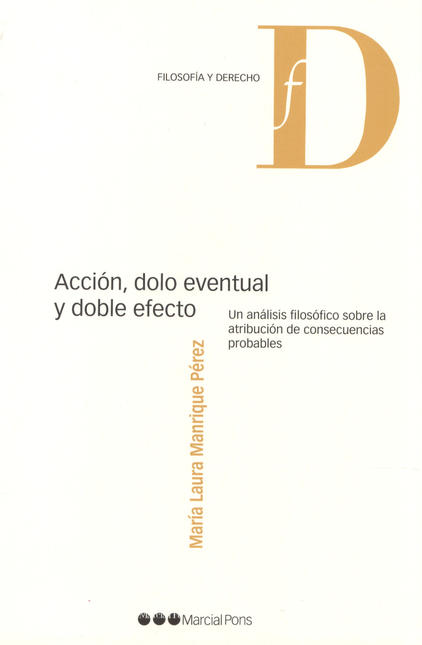 Portada de ACCION DOLO EVENTUAL Y DOBLE EFECTO