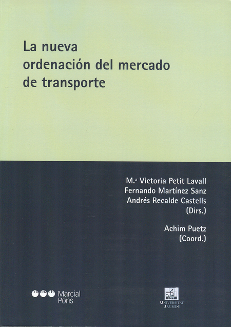 Portada de NUEVA ORDENACION DEL MERCADO DE TRANSPORTE, LA