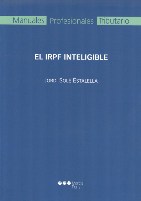 Portada de IRPF INTELIGIBLE, EL de SOLÉ ESTALELLA, Jordi