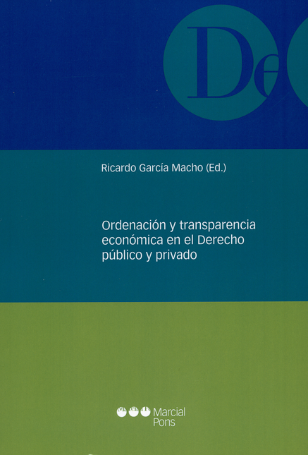 Portada de ORDENACION Y TRANSPARENCIA ECONOMICA EN EL DERECHO PUBLICO Y PRIVADO