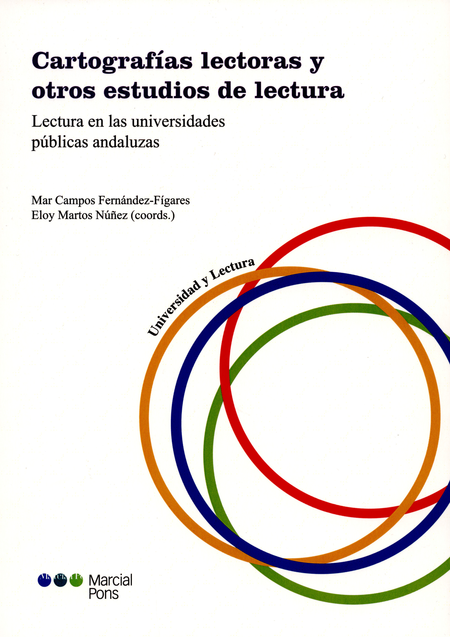 Portada de CARTOGRAFIAS LECTORAS Y OTROS ESTUDIOS DE LECTURA. LECTURA EN LAS UNIVERSIDADES PUBLICAS ANDALUZAS
