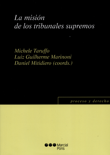 Portada de MISION DE LOS TRIBUNALES SUPREMOS, LA
