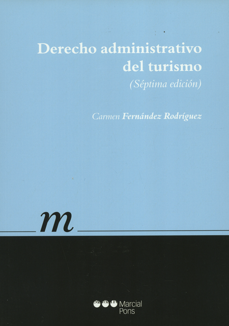Portada de DERECHO ADMINISTRATIVO DEL TURISMO (7ª ED)