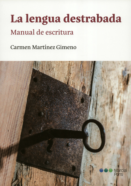 Portada de LENGUA DESTRABADA MANUAL DE ESCRITURA, LA