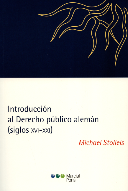 Portada de INTRODUCCION AL DERECHO PUBLICO ALEMAN SIGLOS XVI-XXI