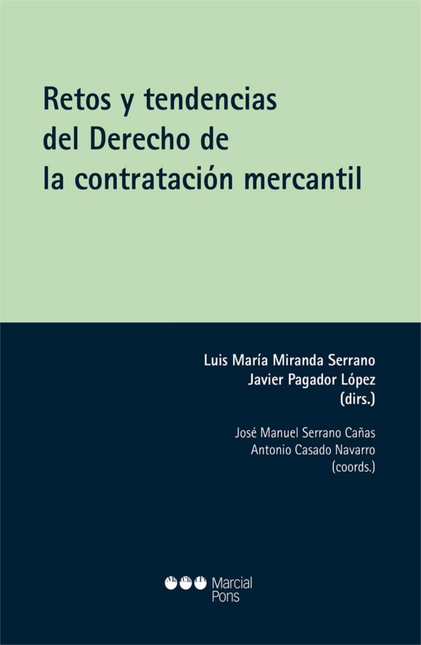 Portada de RETOS Y TENDENCIAS DEL DERECHO DE LA CONTRATACION MERCANTIL