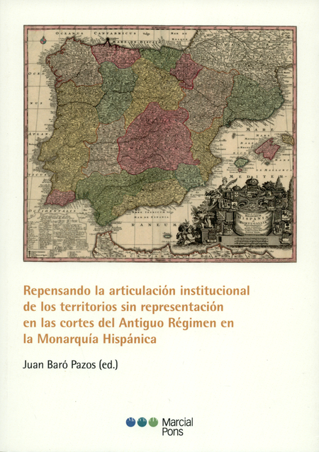 Portada de REPENSANDO LA ARTICULACION INSTITUCIONAL DE LOS TERRITORIOS SIN REPRESENTACION EN LAS CORTES
