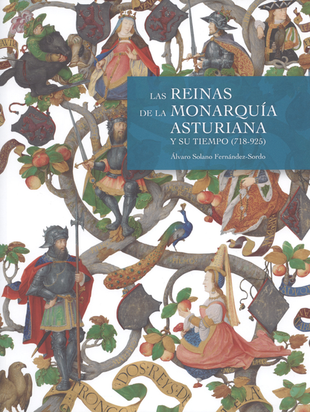 Portada de REINAS DE LA MONARQUIA ASTURIANA Y SU TIEMPO 718-925, LAS