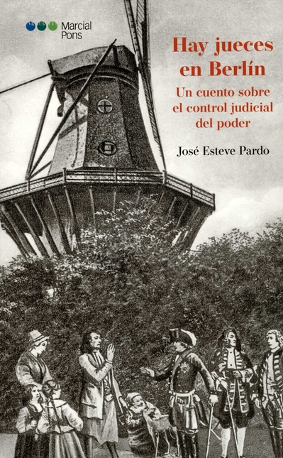 Portada de HAY JUECES EN BERLIN UN CUENTO SOBRE EL CONTROL JUDICIAL DEL PODER