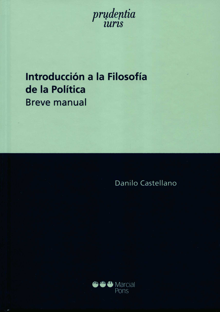 Portada de INTRODUCCION A LA FILOSOFIA DE LA POLITICA BREVE MANUAL