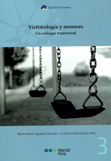 Portada de VICTIMOLOGIA Y MENORES UN ENFOQUE TRANSVERSAL