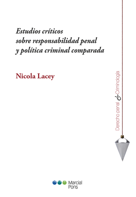 Portada de ESTUDIOS CRITICOS SOBRE RESPONSABILIDAD PENAL Y POLITICA CRIMINAL COMPARADA