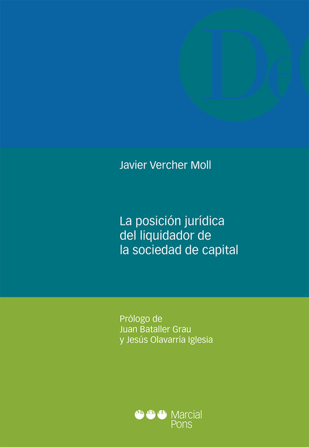 Portada de POSICION JURIDICA DEL LIQUIDADOR DE LA SOCIEDAD DE CAPITAL, LA