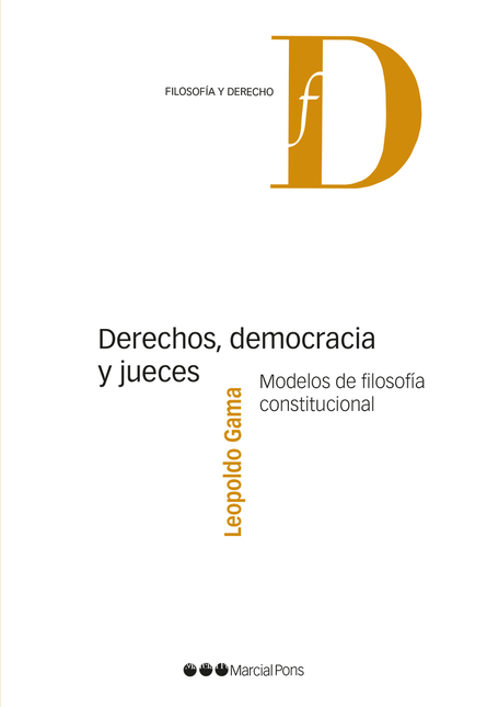 Portada de DERECHOS DEMOCRACIA Y JUECES