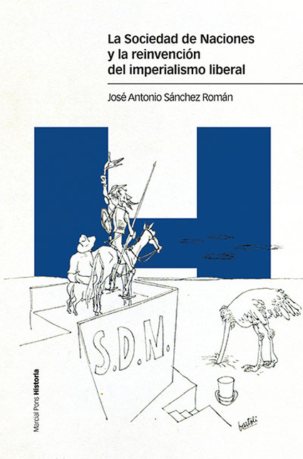 Portada de SOCIEDAD DE NACIONES Y LA REINVENCION DEL IMPERIALISMO LIBERAL, LA