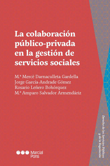 Portada de COLABORACION PUBLICO PRIVADA EN LA GESTION DE SERVICIOS SOCIALES, LA